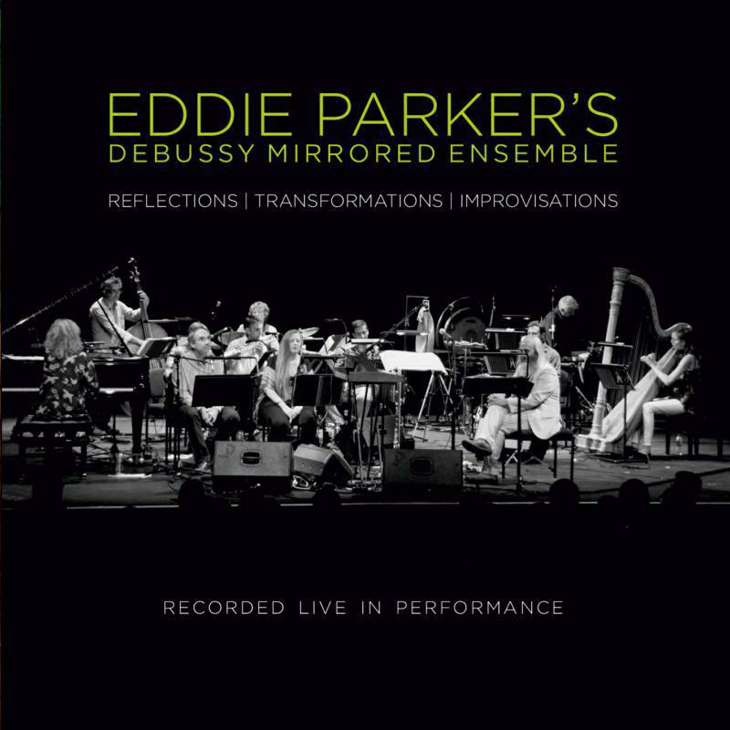 Picture of Eddie Parker - Debussy Mirrored Ensemble