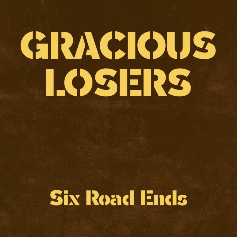 Picture of Gracious Losers - Six Road Ends (LP)