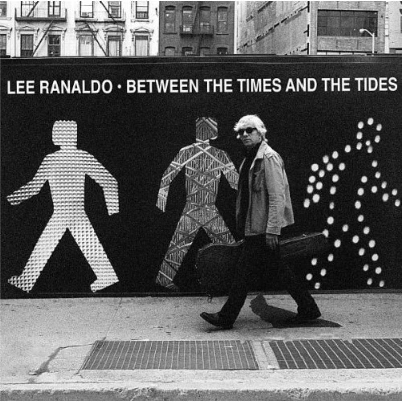 Picture of Lee Ranaldo - Between The Times And The Tide
