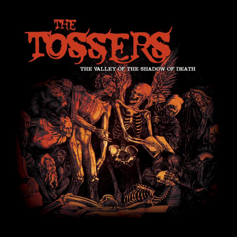 Picture of The Tossers - The Valley Of The Shadow Of Death