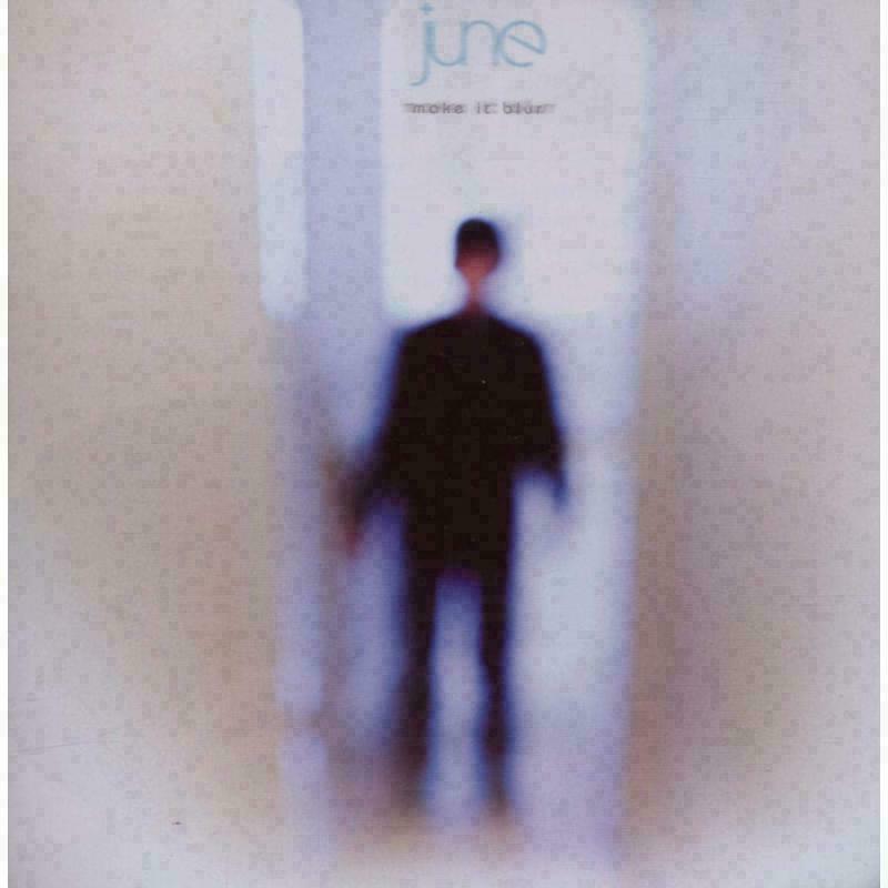 Picture of June - Make It Blur