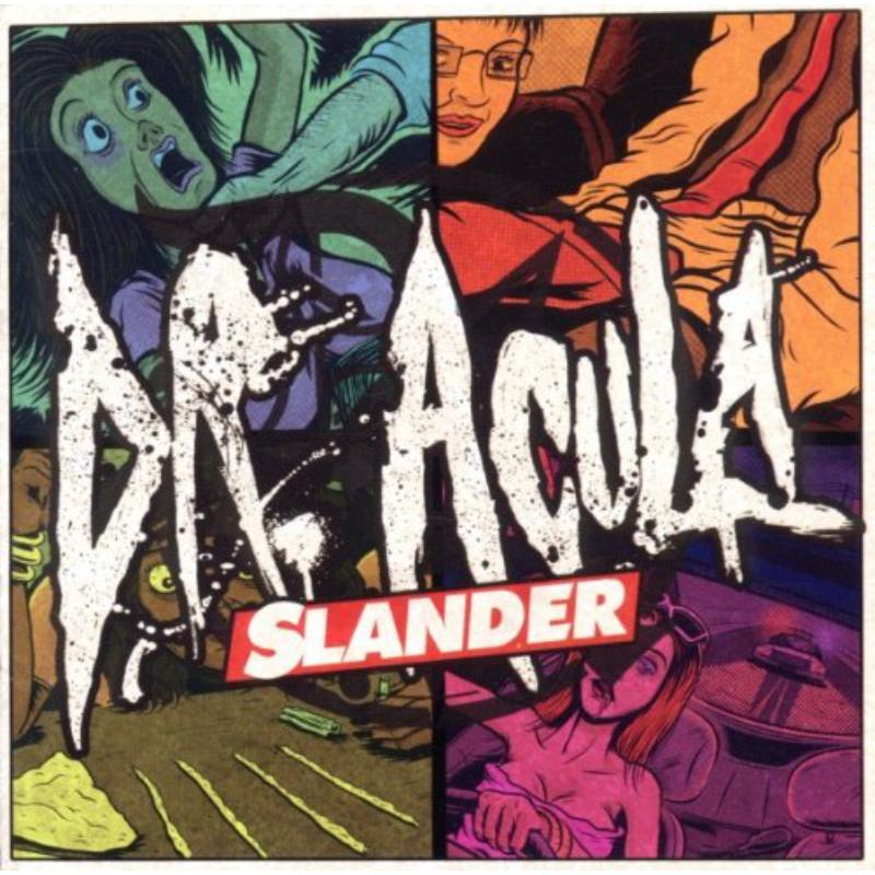 Picture of Dr. Acula - Slander