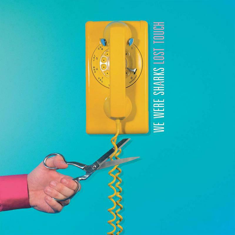 Picture of We Were Sharks - Lost Touch
