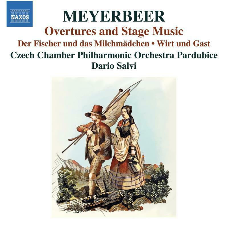 Picture of MEYERBEER:OVERTURES - Giacomo Meyerbeer: Overtures and Stage Music; Der Fischer und das Milchm�dchen; Der Admiral; Wirt und Gast