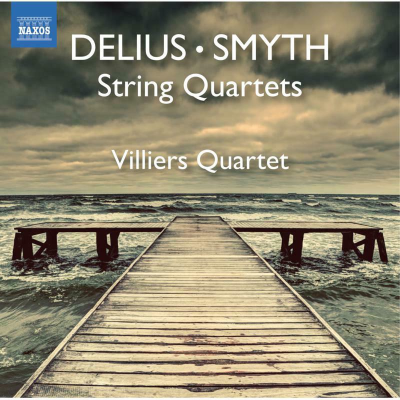 Picture of DELIUS/SMYTH:STRING QUARTETS - Frederick Delius; Ethel Smyth: String Quartets