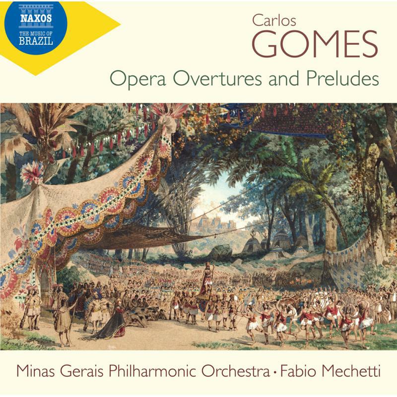 Picture of MINAS GERAIS PO/MECHETTI - Carlos Gomes: Opera Overtures and Preludes