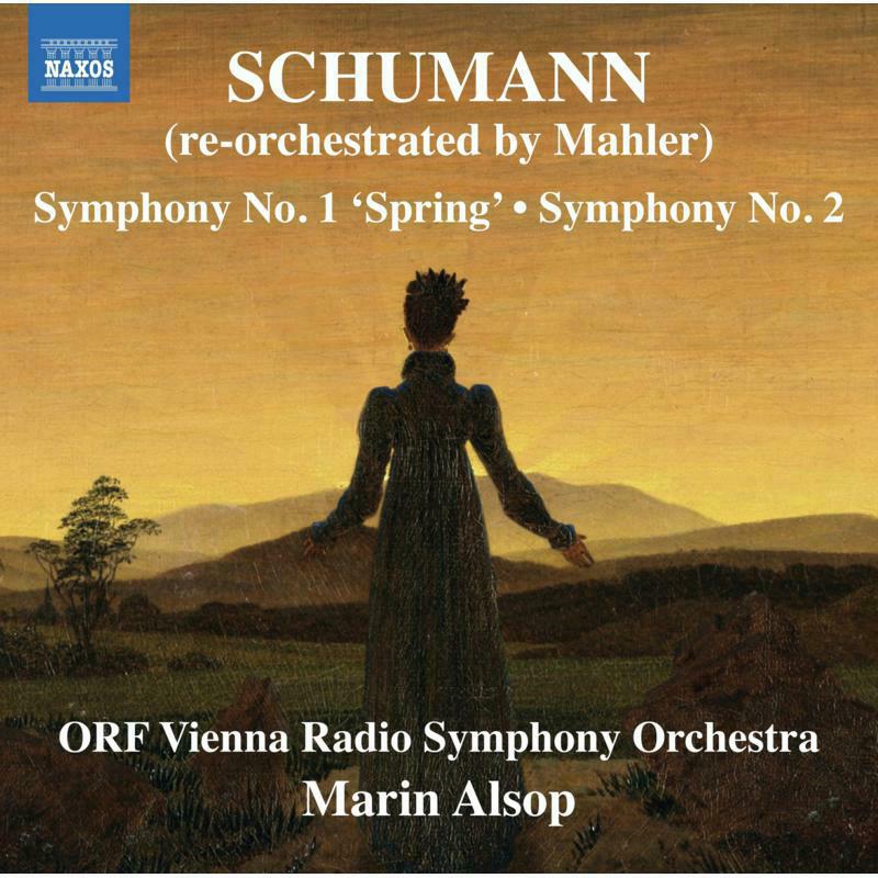 Picture of SCHUMANN:SYMPHONY 1 AND 2 - Robert Schumann: Symphony No. 1 'Spring' and Symphony No. 2 (re-orchestrated by Gustav Mahler)