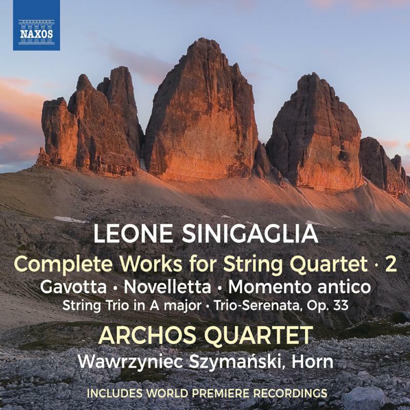 Picture of ARCHOS QUARTET - Leone Sinigaglia: Complete Works for String Quartet, Vol. 2 - Gavotta; Novelletta; Momento antico; String Trio in A major; Trio-Serenata, Op. 33