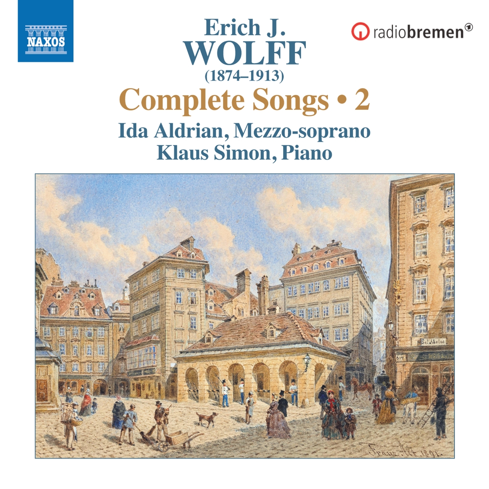 Picture of Ida Aldrian; Klaus Simon - Erich J. Wolff: Complete Songs, Vol. 2