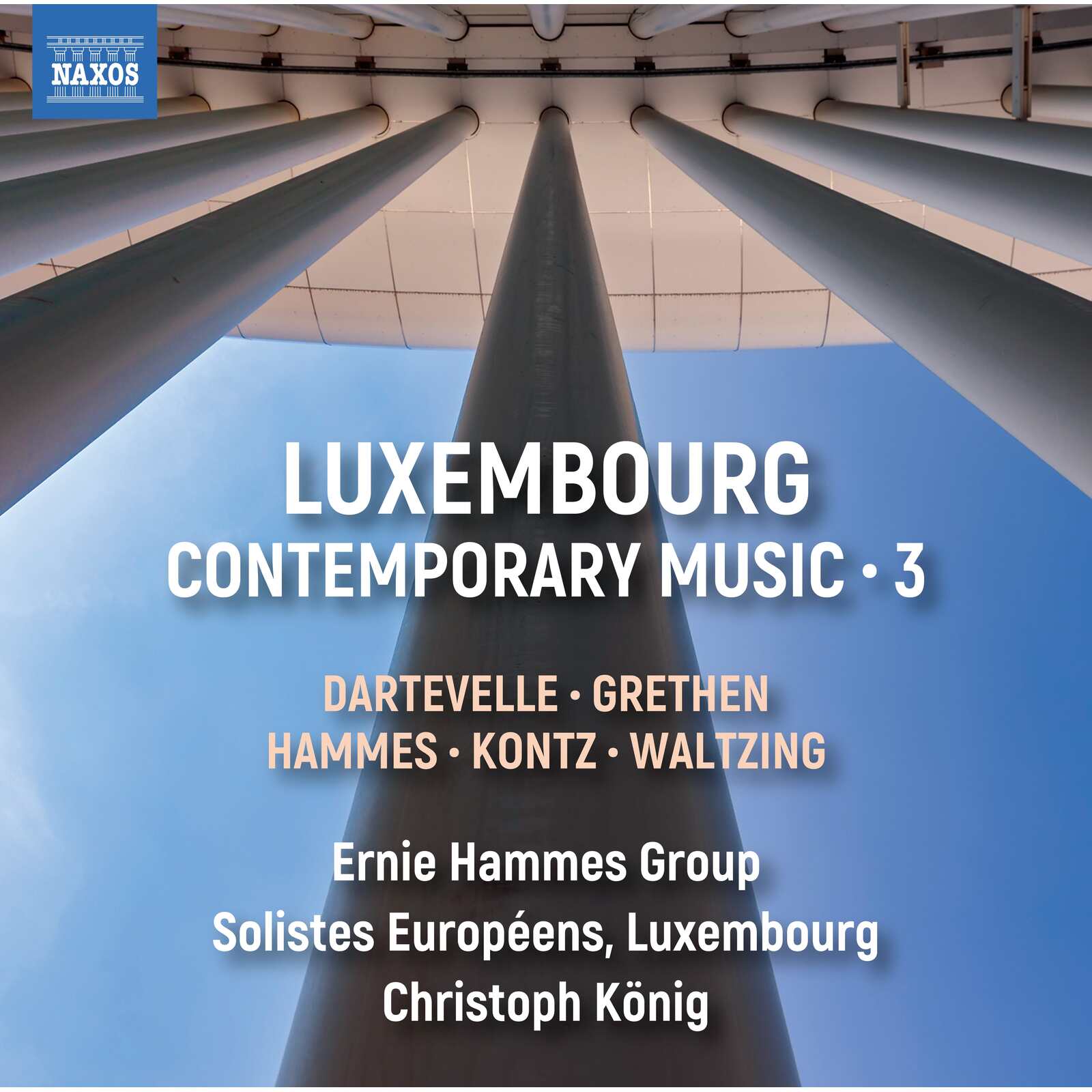 Picture of Ernie Hammes; David Ascani; Boris Schmidt; Pierre-Alain Goualch; Niels Engel; Solistes Europeens; Luxembourg; Christoph Konig - Luxembourg Contemporary Music, Vol. 3
