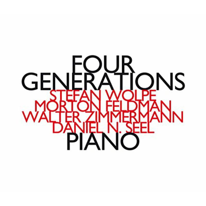 Picture of Daniel N Seel - Stefan Wolpe; Morton Feldman; Zimmermann Walter : Four Generations