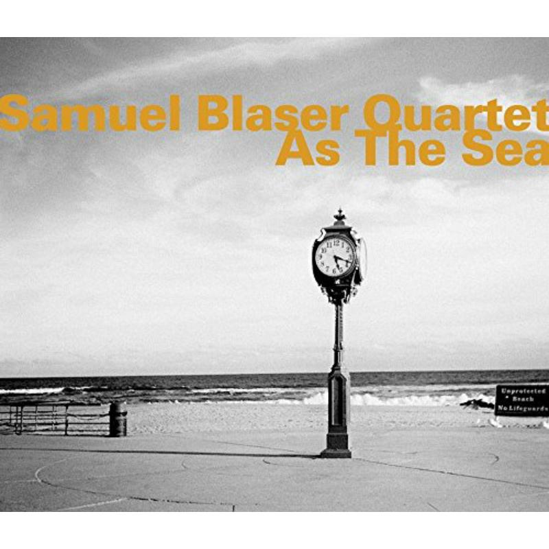 Picture of Samuel Blaser; Marc Ducret; Banz Oester; Gerald Cleaver; Cleaver Gerald - As The Sea