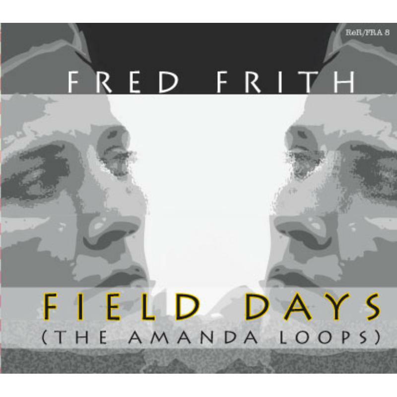 Picture of Fred Frith - Field Days