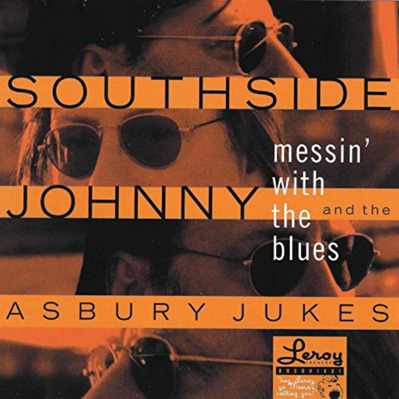 Picture of Southside Johnny & The Asbury Jukes - Messin' With The Blues