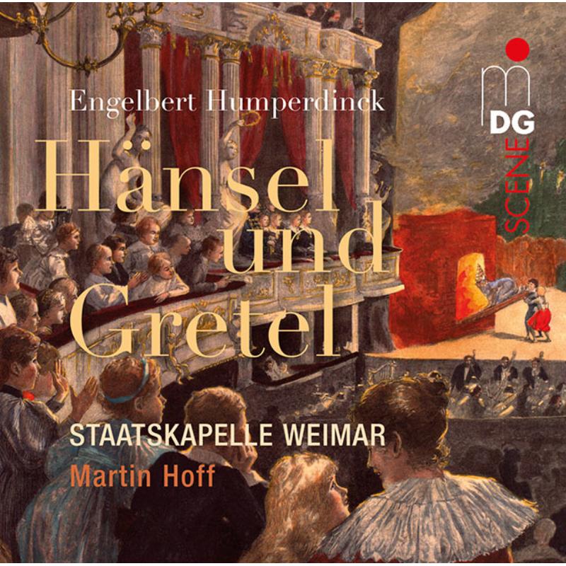 Picture of Soloists,  Staatskapelle Weimar,  Martin Hoff, Conductor - HANSEL & GRETEL