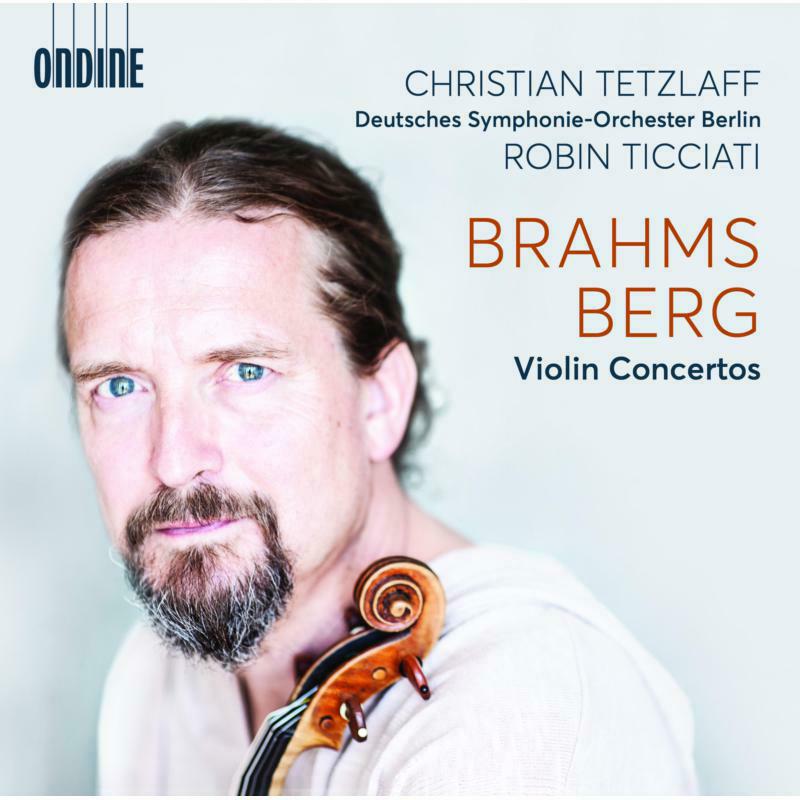 Picture of Tetzlaff/Dso Berlin/Ticciati - Johannes Brahms; Alban Berg: Violin Concertos