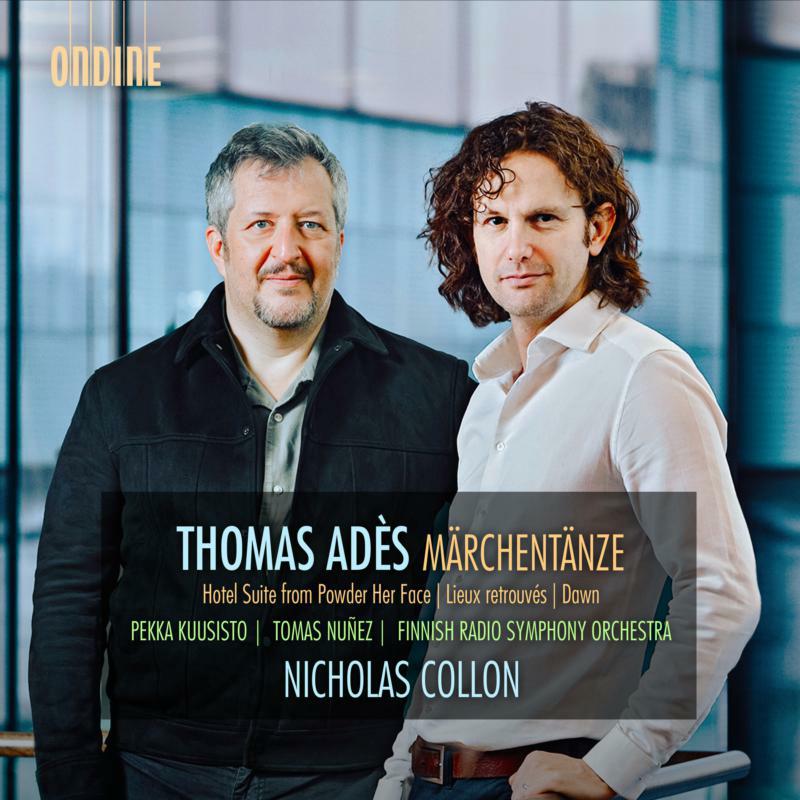 Picture of ADES:MARCHENTANZE - Thomas Ad�s: M�rchent�nze, Hotel Suite from Powder Her Face, Lieux retrouv� & Dawn