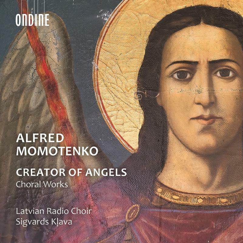 Picture of Latvian Radio Choir - Alfred Momotenko: Creator of Angels (Choral Works)