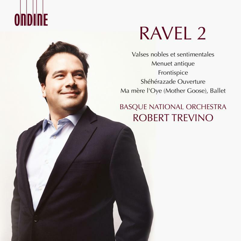 Picture of Basque National Orchestra - Maurice Ravel: Valses nobles et sentimentales, Menuet antique, Frontispice, Sh�h�razade Ouverture, Ma m�re l'Oye (Complete Ballet)