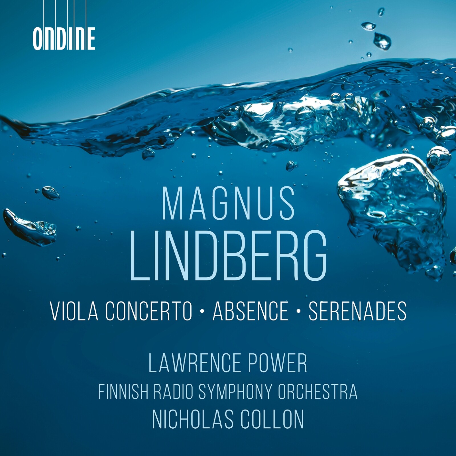 Picture of Lawrence Power; Finnish Radio Symphony Orchestra; Nicholas Collon - Magnus Lindberg: Viola Concerto; Absence; Serenades