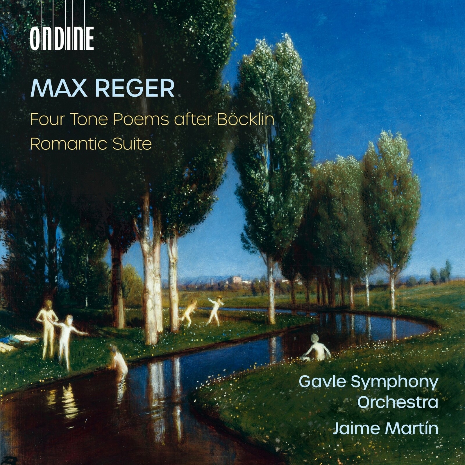 Picture of Gavle Symphony Orchestra; Jaime Martin - Max Reger: Four Tone Poems after Bocklin; Romantic Suite