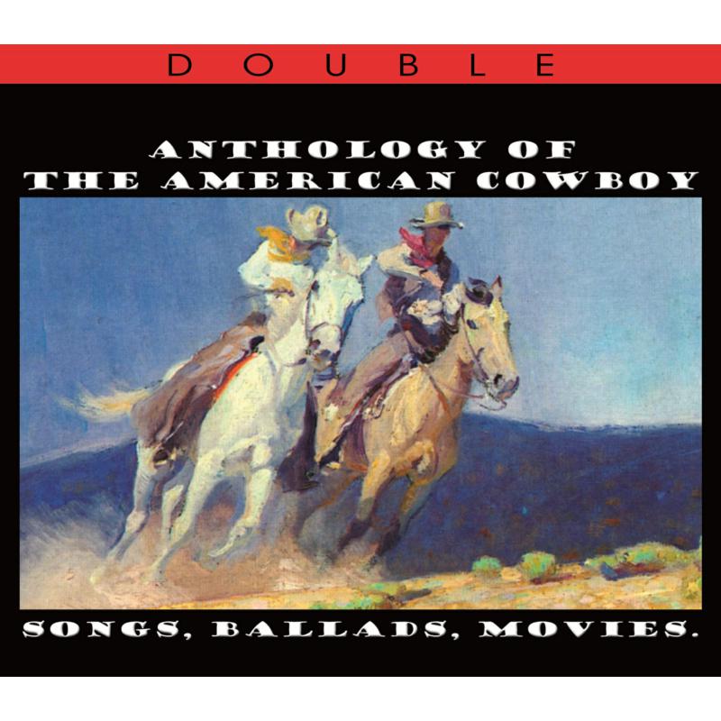 Picture of Various Artists - Anthology Of The American Cowboy - Songs, Ballads, Movies (2CD)