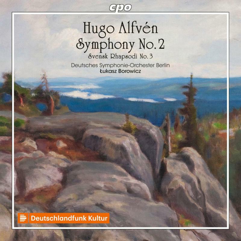 Picture of Deutsches So/Borowicz - Hugo Alfv�n: Symphonic Works Vol. 3 - Symphony No. 2 Op. 11 in D major; Swedish Rhapsody No. 3, Op. 47