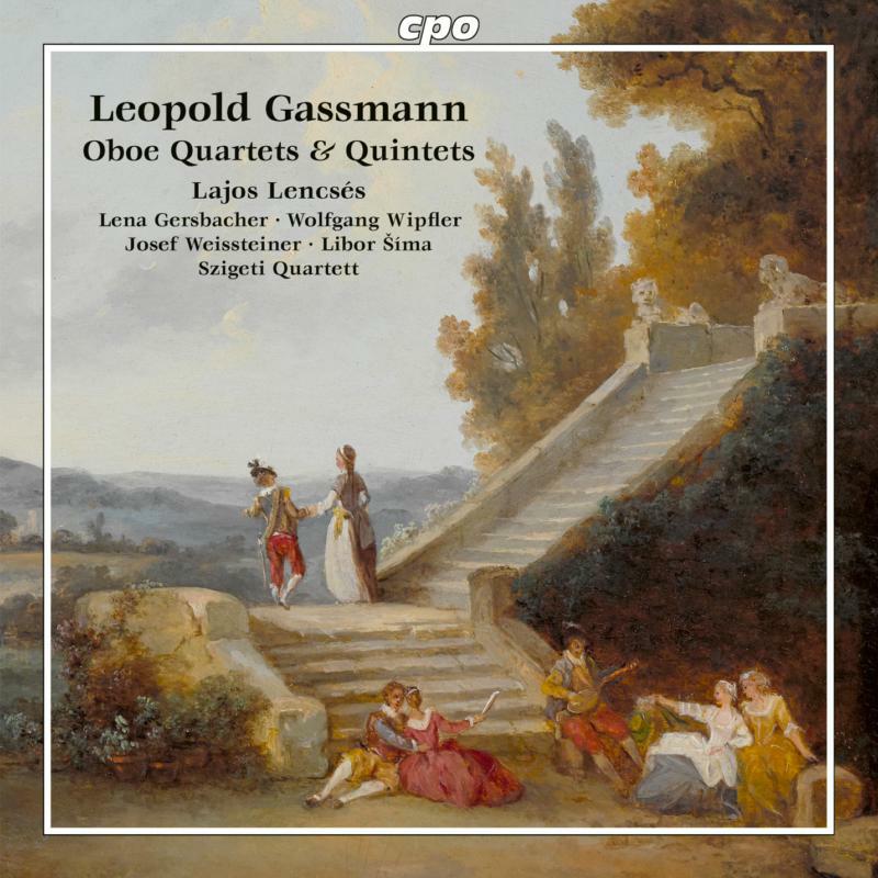 Picture of SZIGETI QUARTET/LENCSES - Florian Leopold Gassmann: Oboe Quartets & Quintets