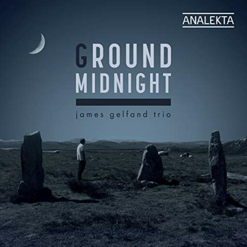 Picture of James Gelfand Trio - Ground Midnight