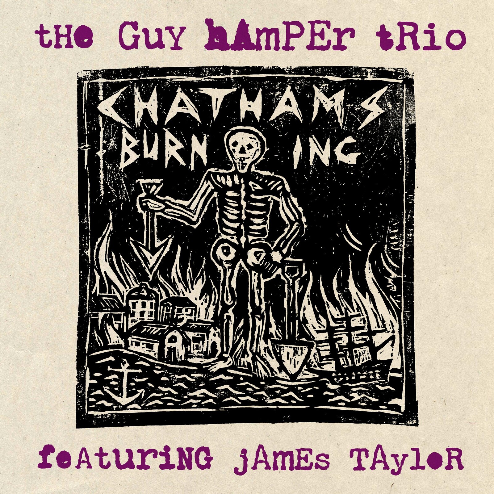 Picture of The Guy Hamper Trio (Feat. James Taylor) - Chatham's Burning Ep