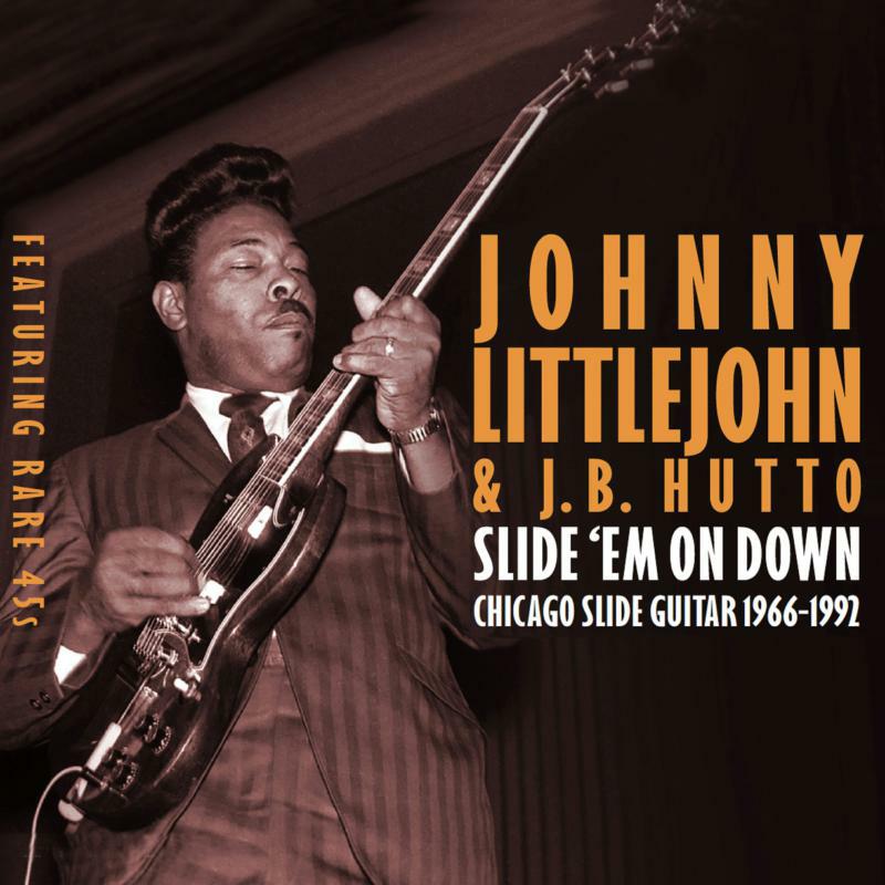 Picture of Johnny Littlejohn - Slide Em On Down - Chicago Slide Guitar 1966-1992 (2CD)