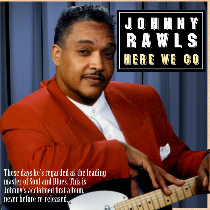 Picture of Johnny Rawls - Here We Go