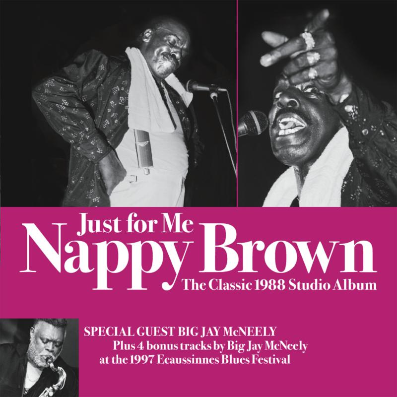 Picture of Nappy Brown - Just For Me - The Classic 1988 Album feat Jay McNeely