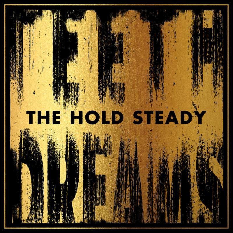 Picture of Hold Steady - Teeth Dreams