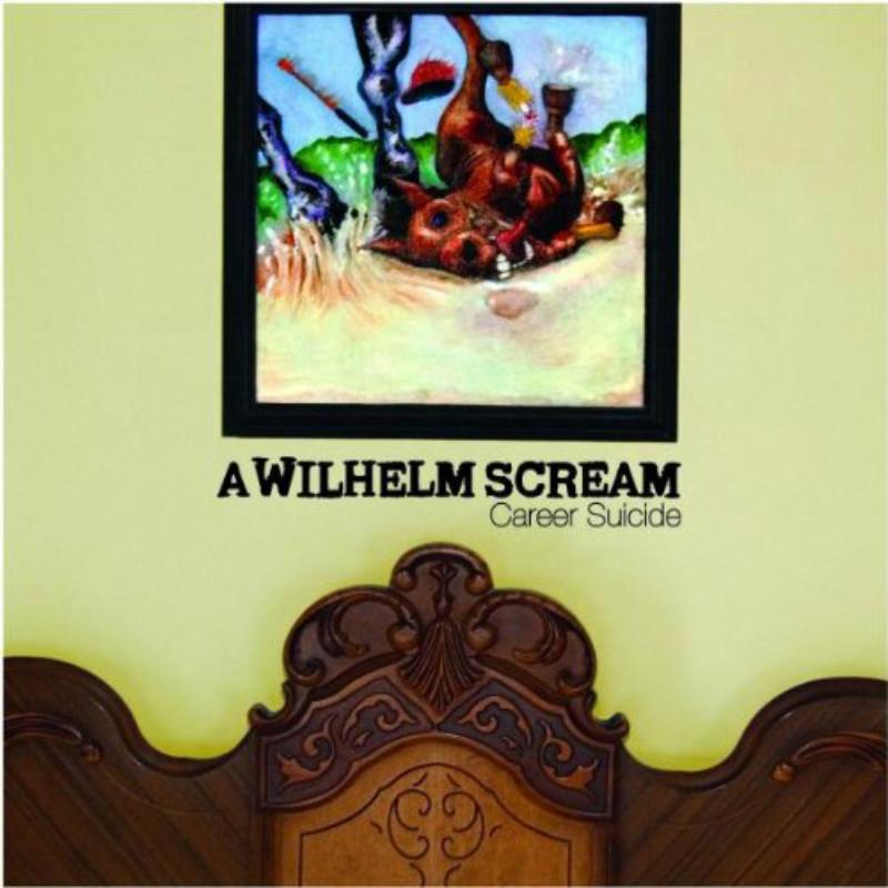 Picture of A Wilhelm Scream - Career Suicide