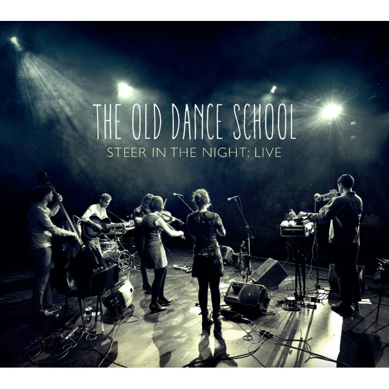 Picture of The Old Dance School - Steer In The Night: Live