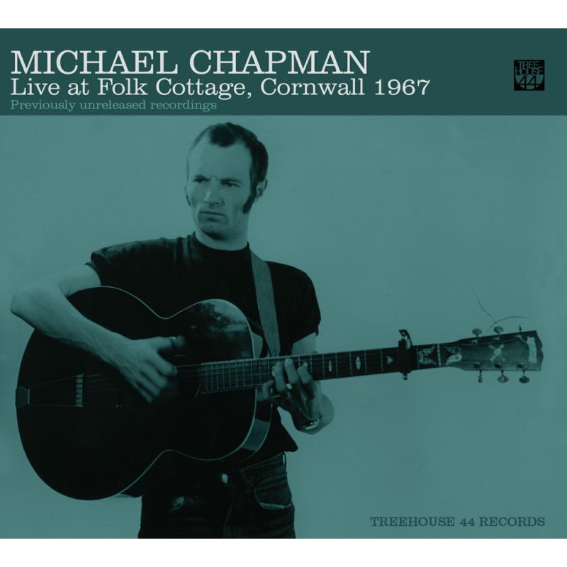 Picture of Michael Chapman - Live At Folk Cottage, Cornwall 1967