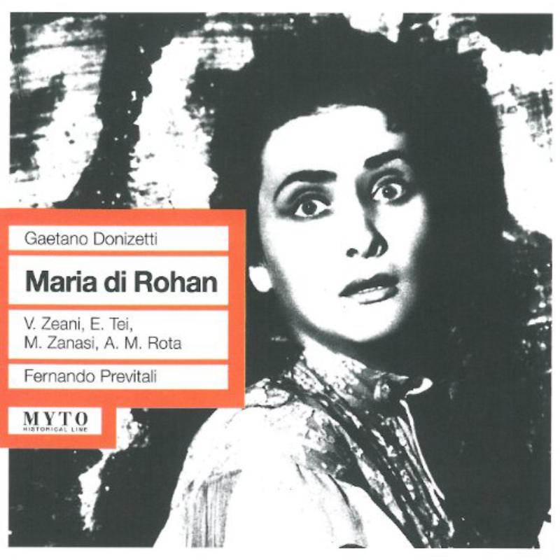 Picture of Zeani/Tei/Zanasi/Rota/Rinaudo - Maria di Rohan  (Napoli 24.03.1962 )
