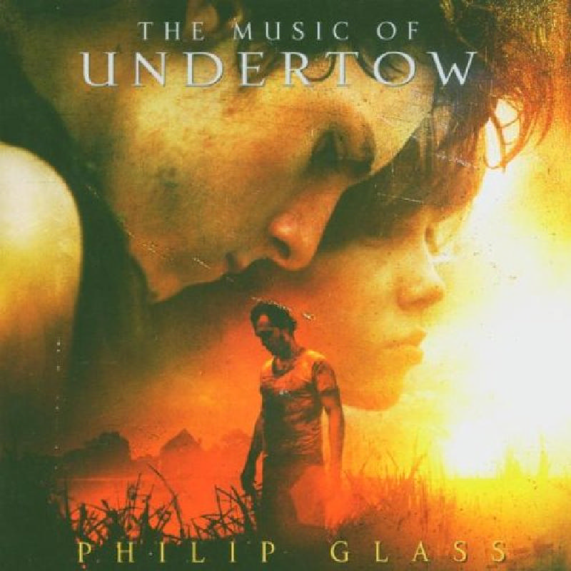 Picture of VARIOUS ARTISTS - Philip Glass: The Music of Undertow