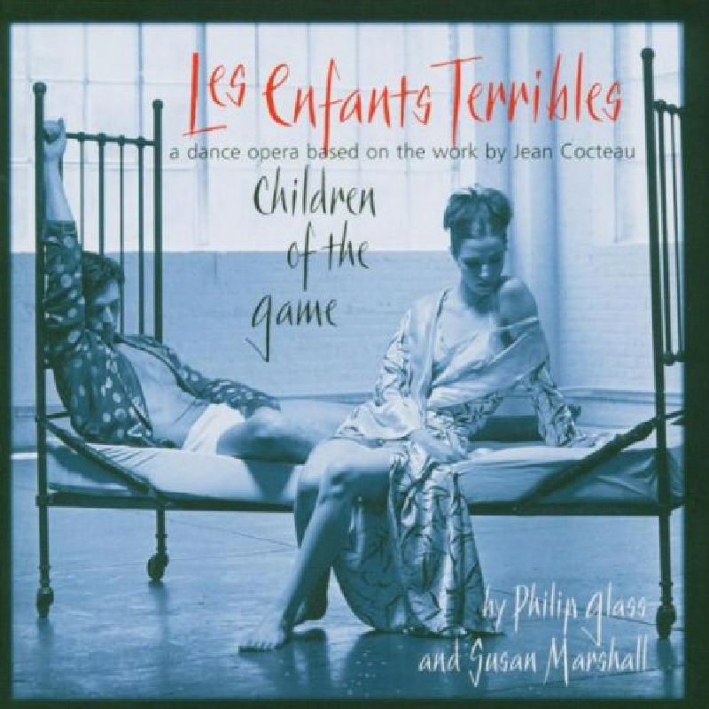 Picture of PHILIP GLASS/MUSICIANS - Philip Glass: Les Enfants Terribles
