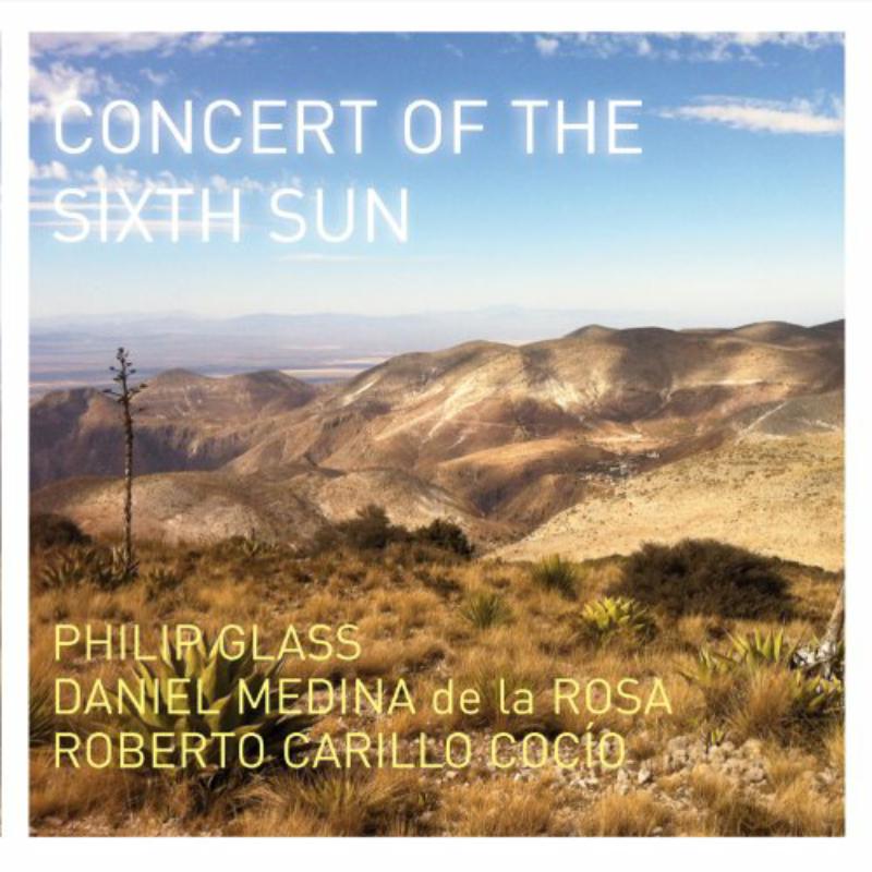 Picture of Various - Philip Glass: Concert Sixth Sun