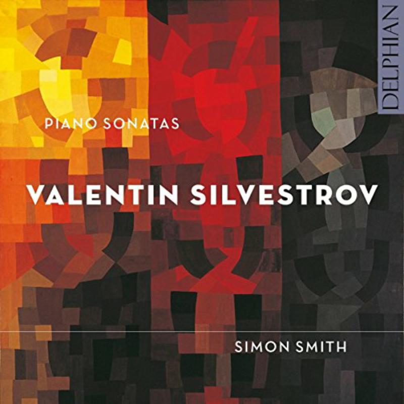 Picture of Simon Smith - Valentin Silvestrov: Piano Sonatas
