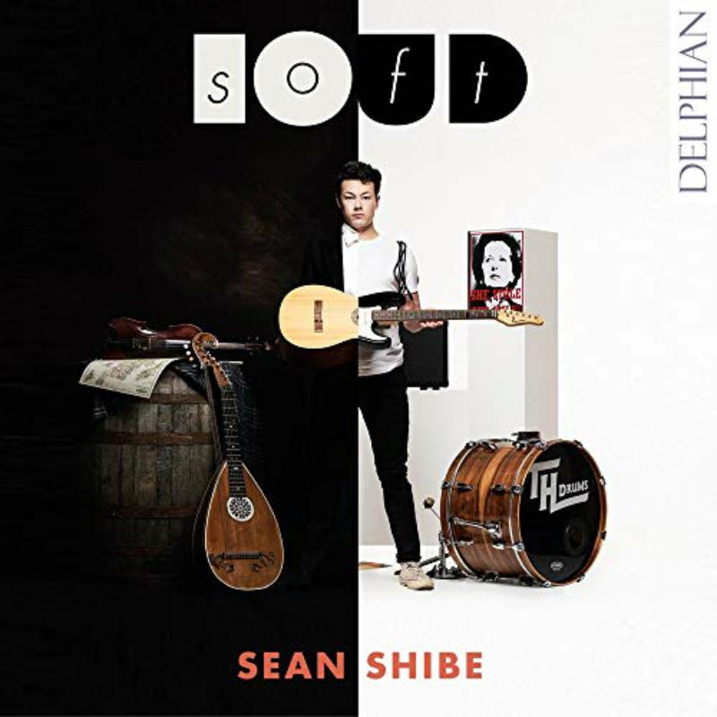Picture of Sean Shibe - Softloud: Music For Acoustic And Electric Guitar