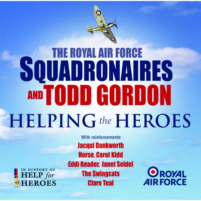 Picture of The Royal Air Force Squadronaires And Todd Gordon - Helping The Heroes