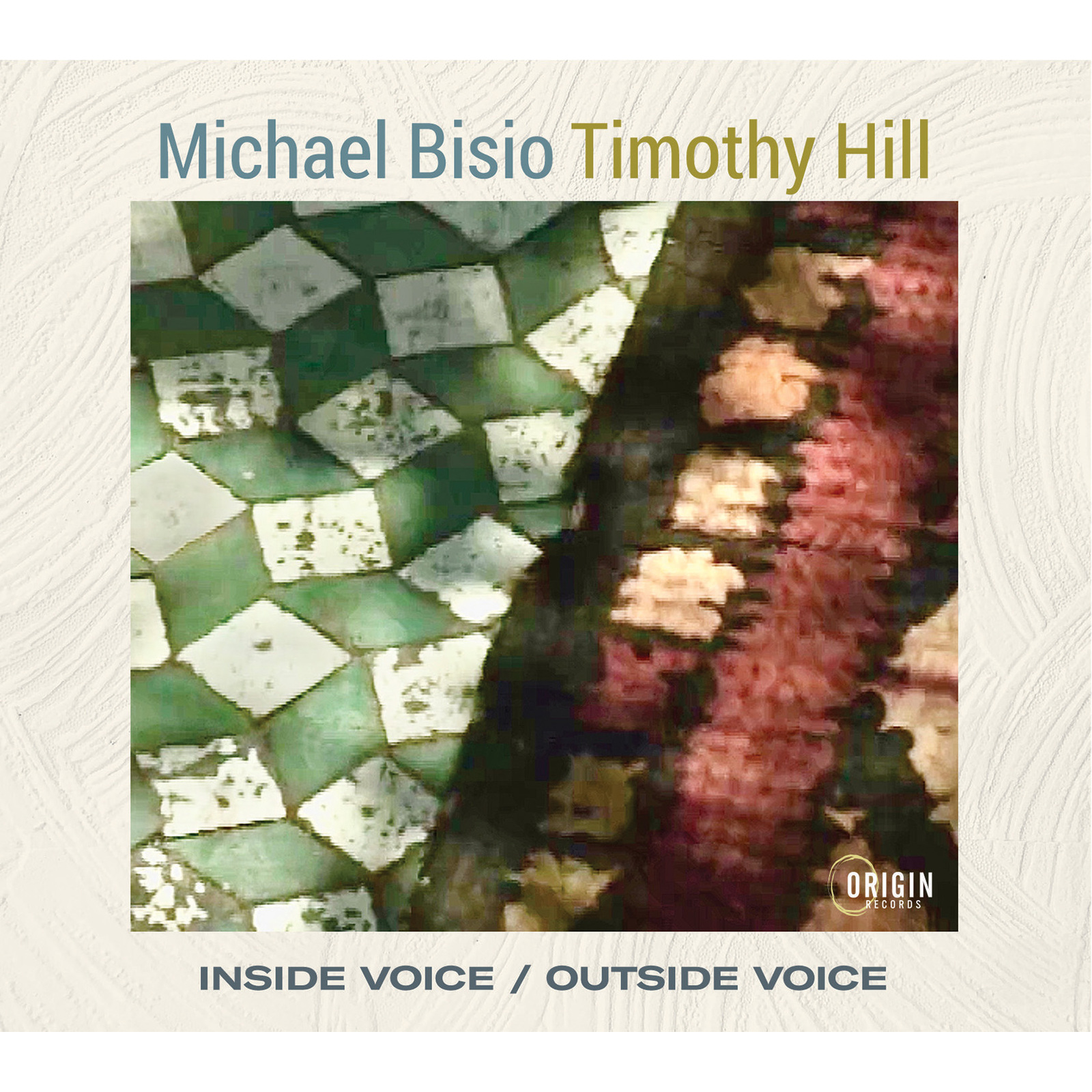 Picture of Michael Bisio & Timothy Hill - Inside Voice / Outside Voice