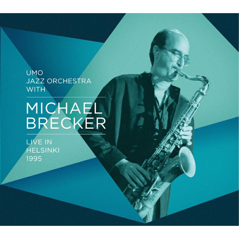 Picture of Michael Brecker & UMO Jazz Orchestra - Live in Helsinki 1995