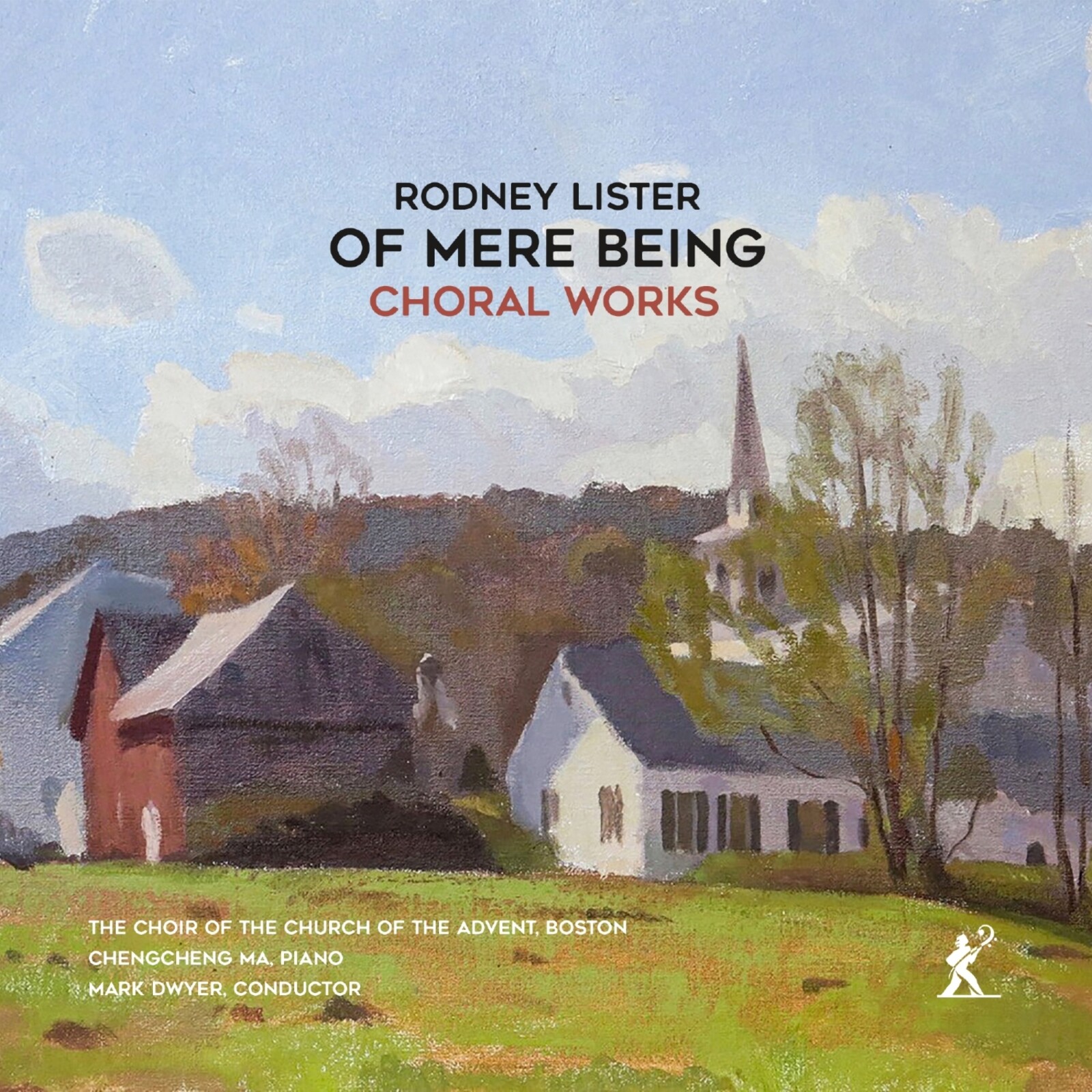 Picture of ChengCheng Ma; The Choir of the Church of the Advent, Boston; Mark Dwyer - Rodney Lister: Of mere being (Choral Works)