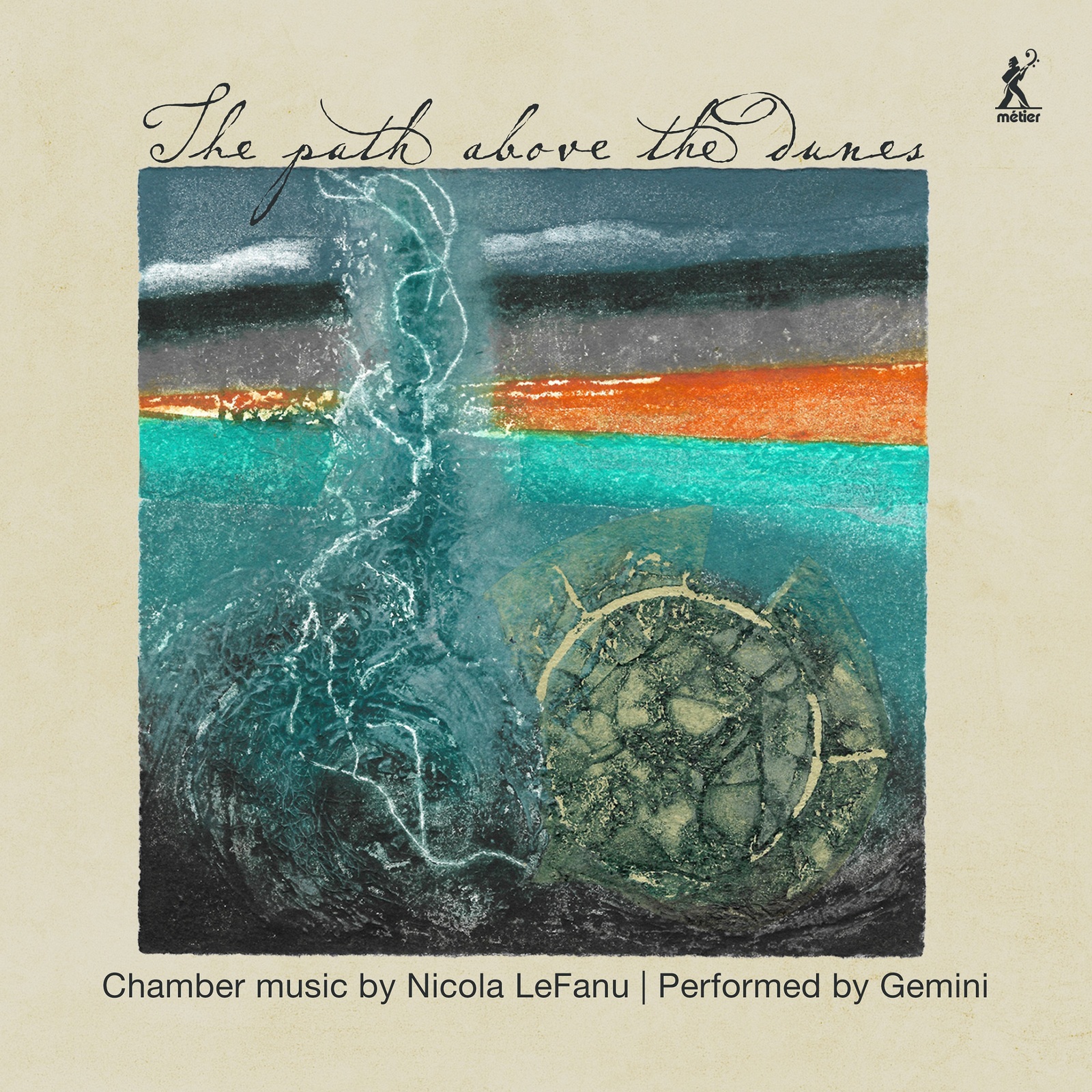 Picture of Gemini Ensemble; Ian Mitchell - Nicola LeFanu: The Path Above the Dunes