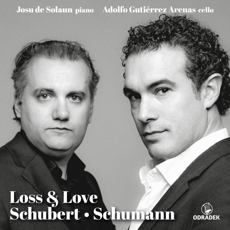 Picture of Adolfo Gutierrez Arenas & Josu De Solaun - Loss And Love: Schubert, Schumann