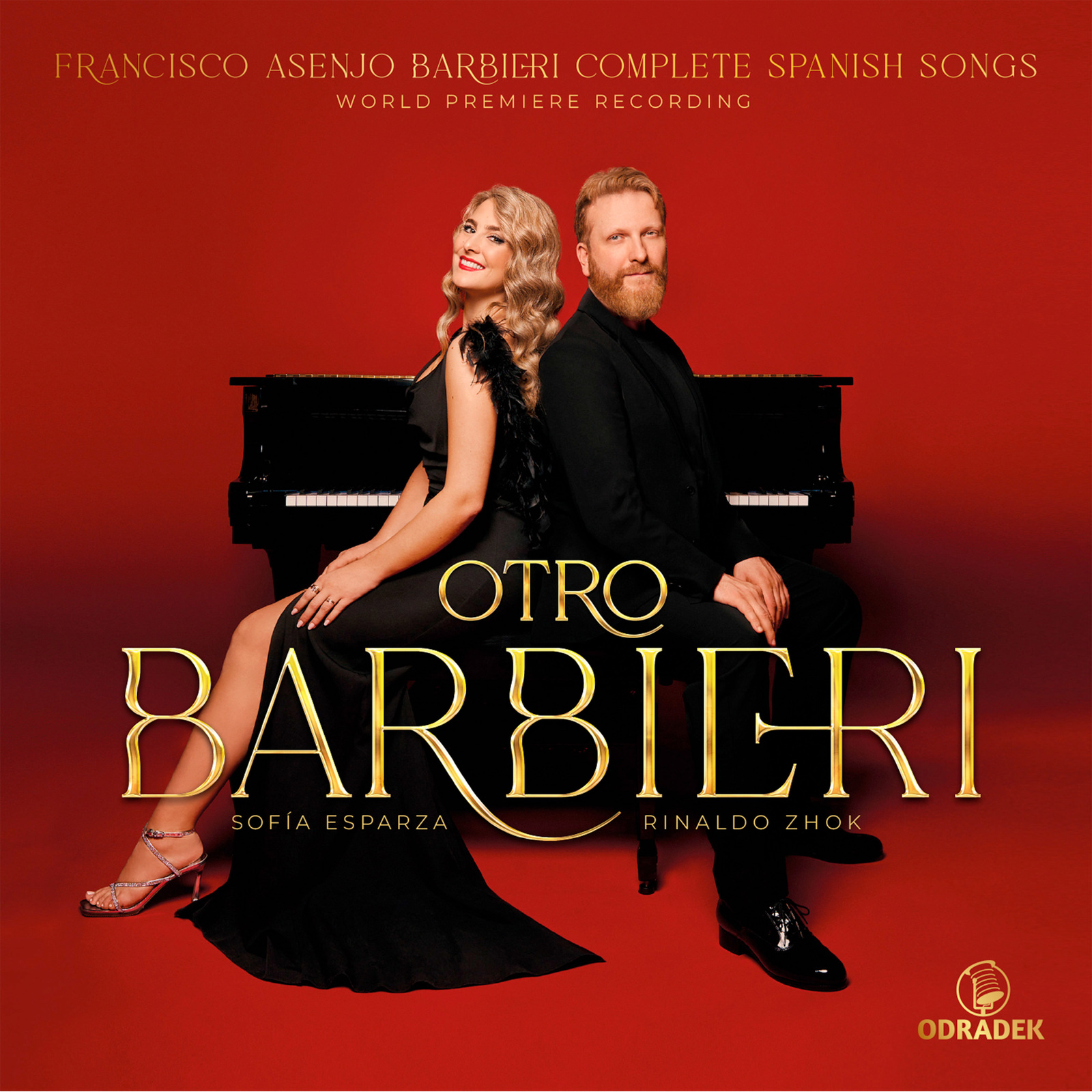 Picture of Sofia Esparza & Rinaldo Zhok - Otro Barbieri - Francisco Asenjo Barbieri: Complete Spanish Songs